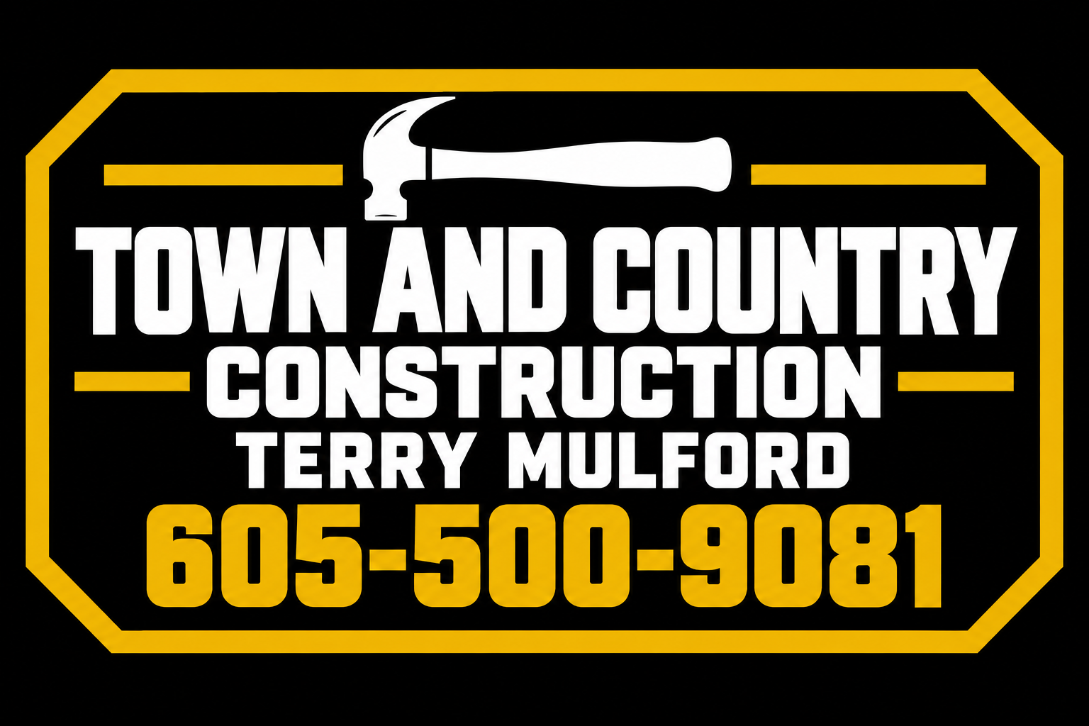 Town and Country Construction — Terry Mulford — 605-500-9081